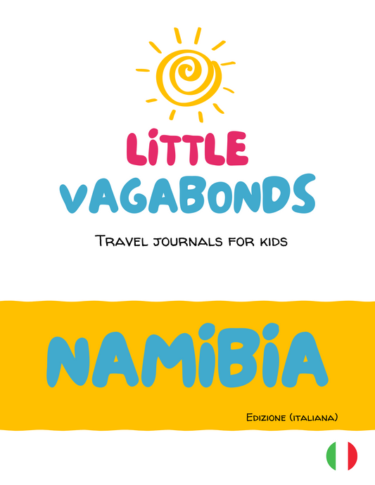 Little Vagabonds Digital Travel Journal for Kids - The Namibia Edition (ITALIAN)